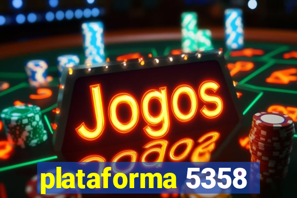 plataforma 5358